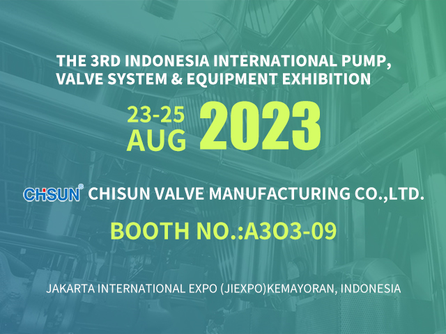 The 3rd Indonesia International Pump,Valve System & Equipment Exhibition 2023